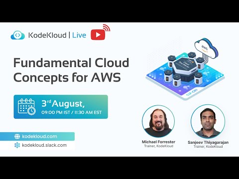 Recording: AWS Cloud Concepts For Beginners | KodeKloud Live